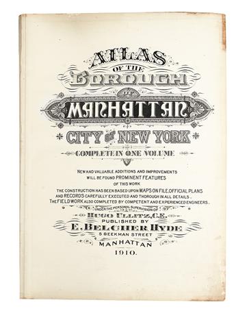 (NEW YORK CITY.) Hyde, E. Belcher. Atlas of the Burough of Manhattan. City of New York. Complete in One Volume.